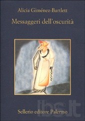 Messaggeri dell'oscurita'
